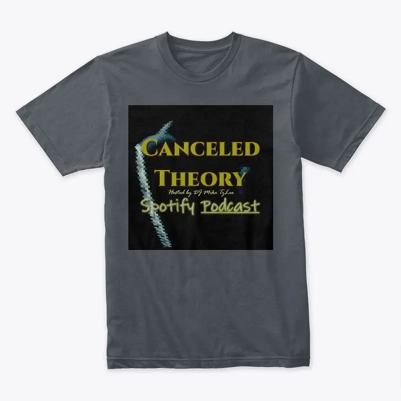 Canceled Theory (Spotify Podcast)